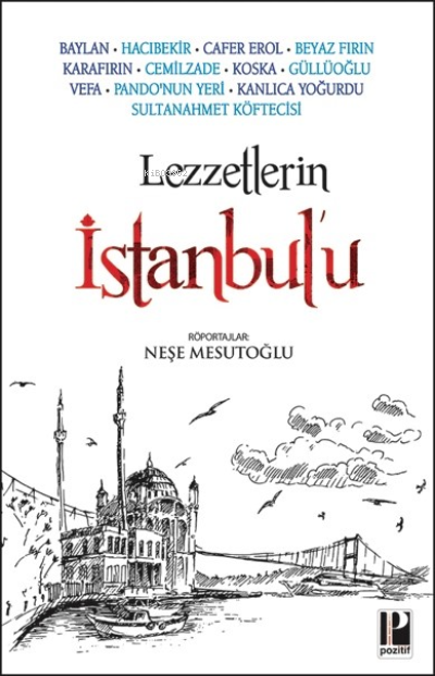 Lezzetlerin İstanbul’u - Neşe Mesutoğlu | Yeni ve İkinci El Ucuz Kitab
