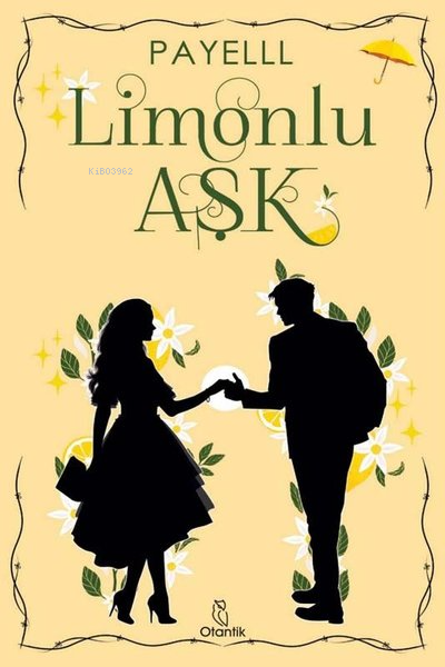Limonlu Aşk - Payelll | Yeni ve İkinci El Ucuz Kitabın Adresi