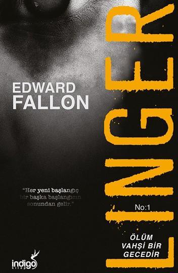 Linger - Edward Fallon | Yeni ve İkinci El Ucuz Kitabın Adresi