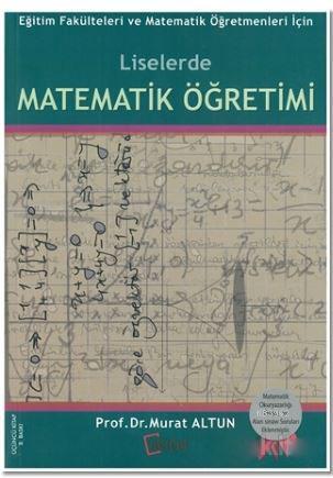 Liselerde Matematik Öğretimi - Murat Altun | Yeni ve İkinci El Ucuz Ki
