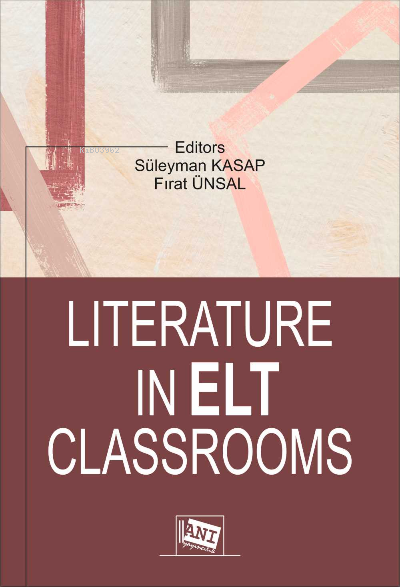Literature in ELT Classrooms - Kolektif | Yeni ve İkinci El Ucuz Kitab