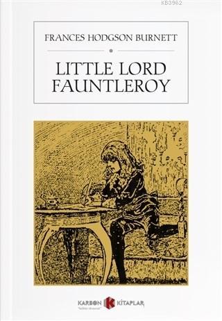 Little Lord Fauntleroy - Frances Hodgson Burnett | Yeni ve İkinci El U