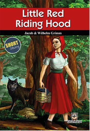 Little Red Riding Hood - Jacob Grimm- | Yeni ve İkinci El Ucuz Kitabın