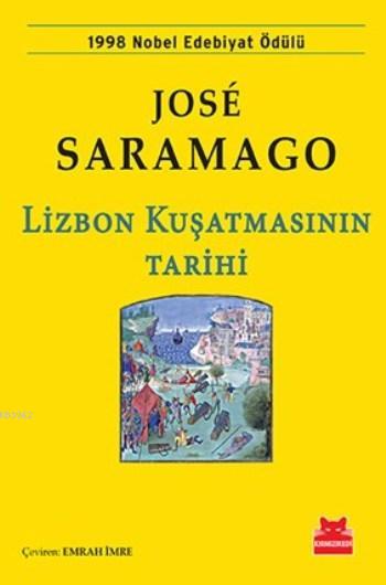 Lizbon Kuşatmasının Tarihi - José Saramago | Yeni ve İkinci El Ucuz Ki