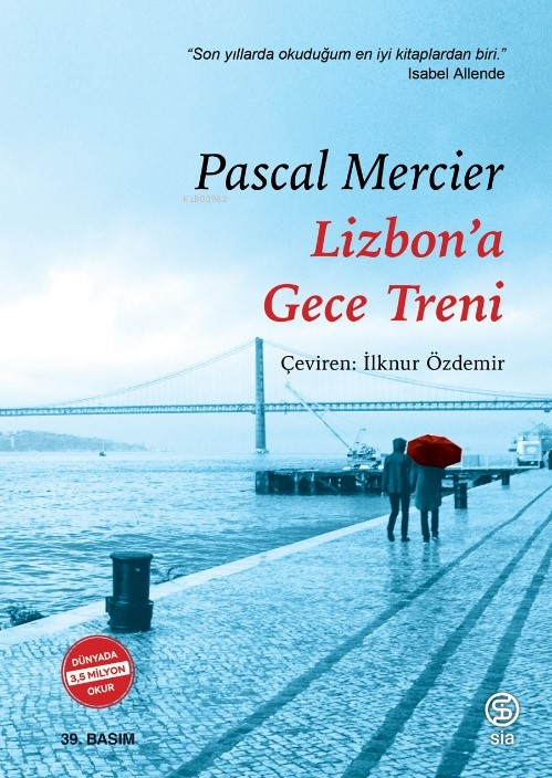 Lizbon'da Gece Treni - Pascal Mercier | Yeni ve İkinci El Ucuz Kitabın