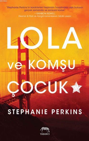 Lola ve Komşu Çocuk - Stephanie Perkins | Yeni ve İkinci El Ucuz Kitab
