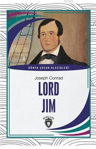 Lord Jim - Dünya Çocuk Klasikleri - Joseph Conrad | Yeni ve İkinci El 