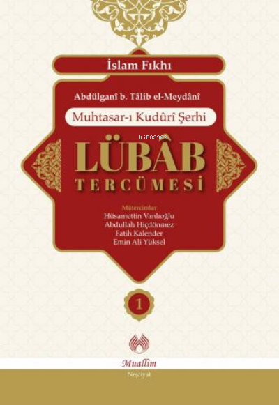 Lübab Tercümesi - 2 Cilt Takım - Abdülgani b. Talib el-Meydani | Yeni 