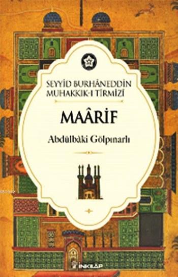 Maârif - Abdülbaki Gölpınarlı | Yeni ve İkinci El Ucuz Kitabın Adresi