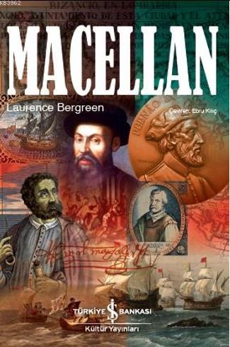 Macellan (Ciltli) - Laurence Bergreen | Yeni ve İkinci El Ucuz Kitabın