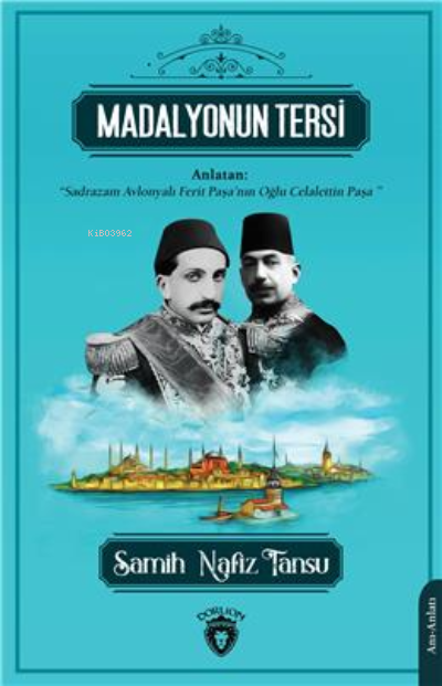 Madalyonun Tersi - Samih Nafiz Tansu | Yeni ve İkinci El Ucuz Kitabın 