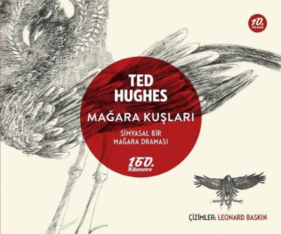 Mağara Kuşları - Ted Hughes | Yeni ve İkinci El Ucuz Kitabın Adresi