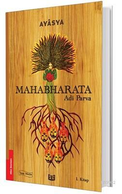 Mahabharata - Adi Parva 1. Kitap (Tam Metin) - Kolektif | Yeni ve İkin