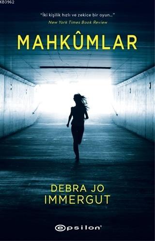 Mahkümlar - Debra Jo Immergut | Yeni ve İkinci El Ucuz Kitabın Adresi