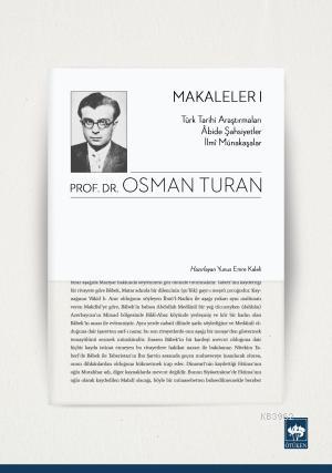 Makaleler 1 - Osman Turan | Yeni ve İkinci El Ucuz Kitabın Adresi