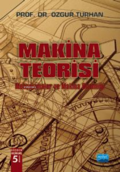 Makina Teorisi - Özgür Turhan | Yeni ve İkinci El Ucuz Kitabın Adresi