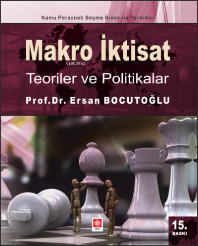 Makro İktisat - Teoriler ve Politikalar - Ersan Bocutoğlu- | Yeni ve İ