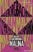 Malina - Ingeborg Bachmann | Yeni ve İkinci El Ucuz Kitabın Adresi