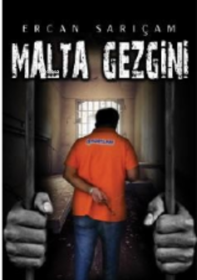 Malta Gezgini - Ercan Sarıçam | Yeni ve İkinci El Ucuz Kitabın Adresi