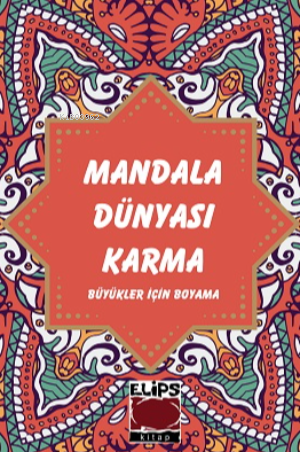 Mandala Dünyası-Karma - Kolektif | Yeni ve İkinci El Ucuz Kitabın Adre