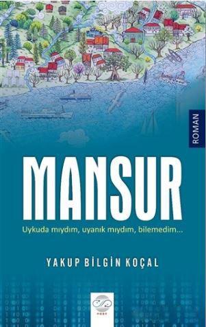 Mansur - Yakup Bilgin Koçal | Yeni ve İkinci El Ucuz Kitabın Adresi