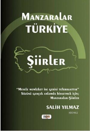 Manzaralar Türkiye - Salih Yılmaz | Yeni ve İkinci El Ucuz Kitabın Adr
