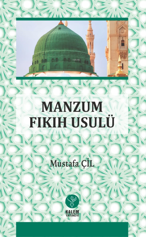Manzum Fıkıh Usulü - Mustafa Çil | Yeni ve İkinci El Ucuz Kitabın Adre