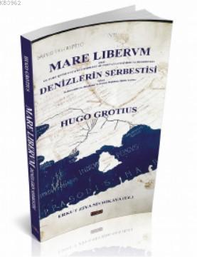 Mare Lıbervm Denizlerin Serbestisi - Timuçin Köprülü | Yeni ve İkinci 