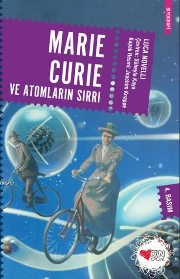 Maria Curie ve Atomların Sırrı - Luca Novelli | Yeni ve İkinci El Ucuz
