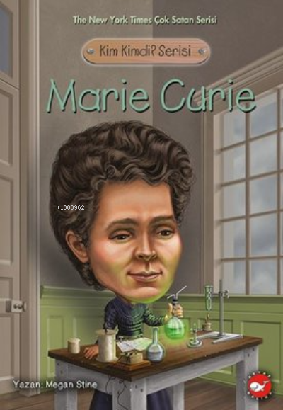 Marie Curie; Kim Kimdi? Serisi - Megan Stine | Yeni ve İkinci El Ucuz 