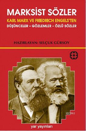 Marksist Sözler - Selçuk Gürsoy | Yeni ve İkinci El Ucuz Kitabın Adres