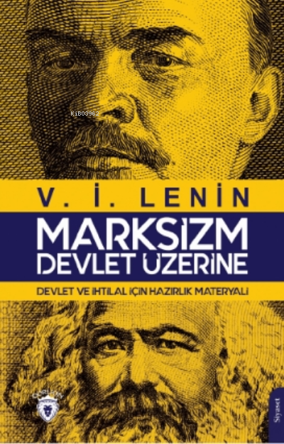 Marksizm - Devlet Üzerine;Devlet ve İhtilal İçin Hazırlık Materyali - 