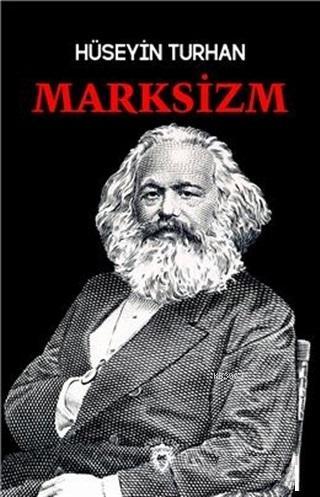 Marksizm - Hüseyin Turhan | Yeni ve İkinci El Ucuz Kitabın Adresi
