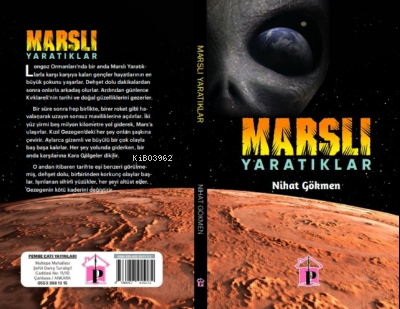 Marslı Yaratıklar - Nihat Gökmen | Yeni ve İkinci El Ucuz Kitabın Adre