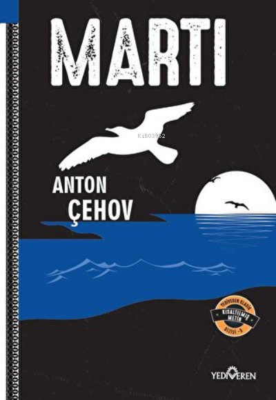 Martı - Anton Pavloviç Çehov | Yeni ve İkinci El Ucuz Kitabın Adresi