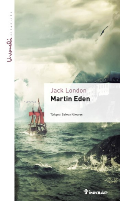 Martin Eden;Livaneli Kitaplığı - Jack London | Yeni ve İkinci El Ucuz 