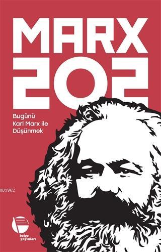 Marx 202 - Kolektif | Yeni ve İkinci El Ucuz Kitabın Adresi