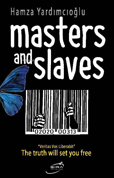 Masters And Slaves - Hamza Yardımcıoğlu | Yeni ve İkinci El Ucuz Kitab