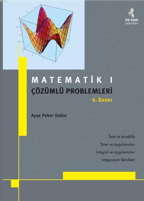 Matematik 1 - Ayşe Peker Doble- | Yeni ve İkinci El Ucuz Kitabın Adres