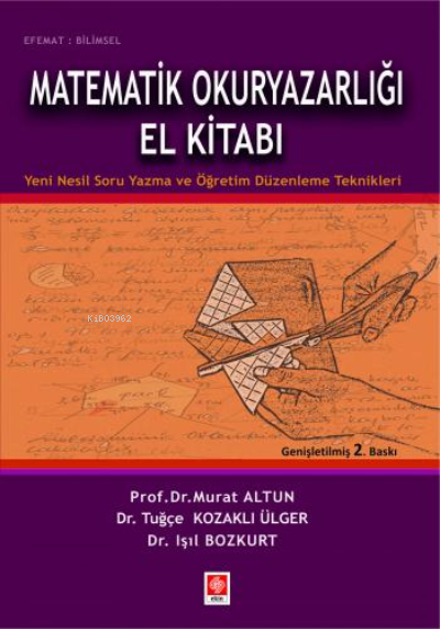 Matematik Okuryazarlığı El Kitabı - Murat Altun | Yeni ve İkinci El Uc