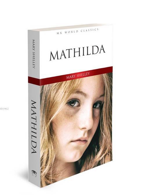 Mathilda - | Yeni ve İkinci El Ucuz Kitabın Adresi