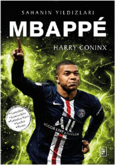 Mbappé; Sahanın Yıldızları - Harry Coninx | Yeni ve İkinci El Ucuz Kit
