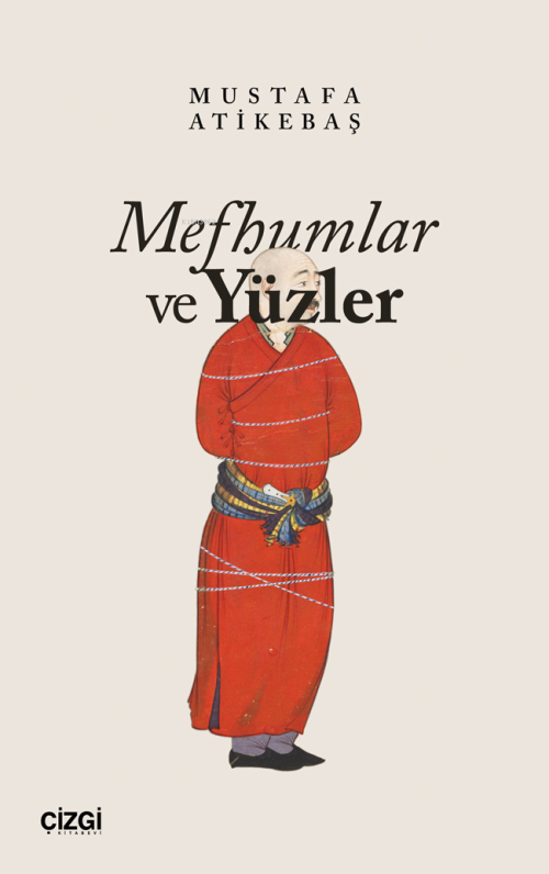 Mefhumlar ve Yüzler - Mustafa Atikebaş | Yeni ve İkinci El Ucuz Kitabı