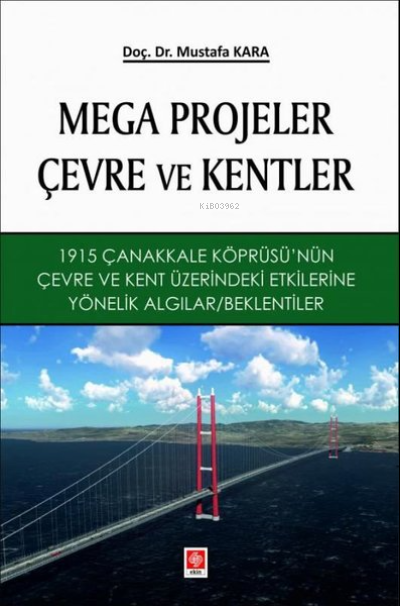 Mega Projeler Çevre ve Kentler - Mustafa Kara | Yeni ve İkinci El Ucuz