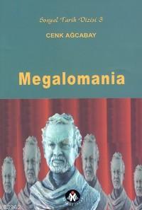 Megalomania - Cenk Ağcabay | Yeni ve İkinci El Ucuz Kitabın Adresi