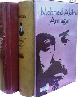 Mehmed Akif'e Armağan - Eşref Edib | Yeni ve İkinci El Ucuz Kitabın Ad