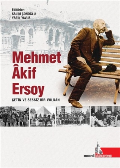 Mehmet Akif Ersoy Çetin ve Sessiz Bir Volkan - Salim Çonoğlu | Yeni ve