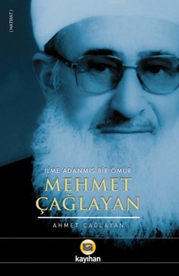 Mehmet Çağlayan - Ahmet Çağlayan | Yeni ve İkinci El Ucuz Kitabın Adre