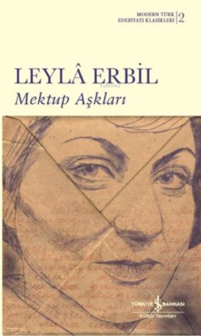 Mektup Aşkları (Şömizli) - Leylâ Erbil | Yeni ve İkinci El Ucuz Kitabı
