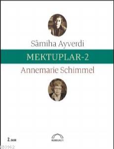Mektuplar 2 - Samiha Ayverdi | Yeni ve İkinci El Ucuz Kitabın Adresi